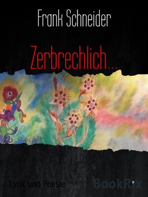 cover image of Zerbrechlich...